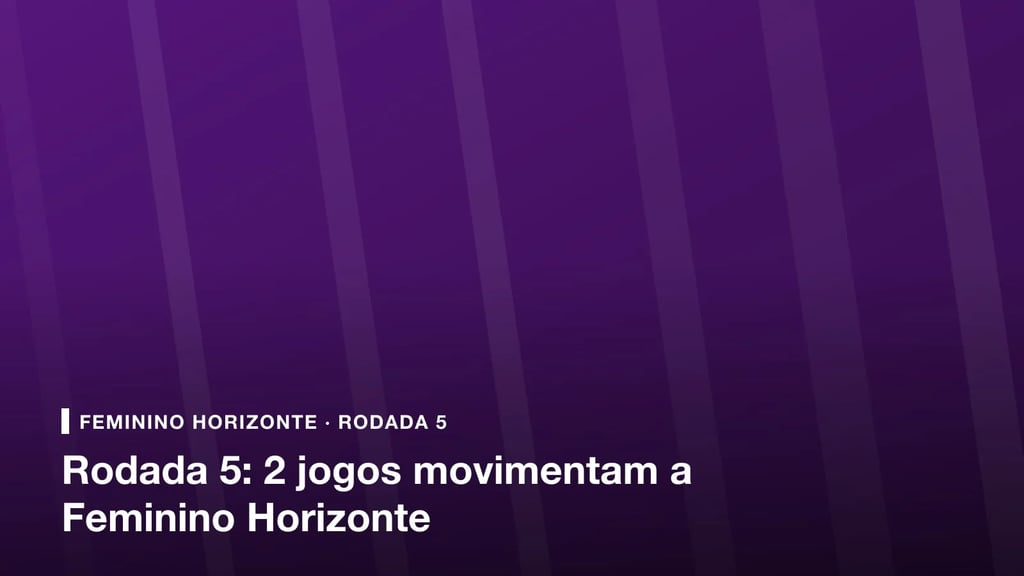 Arte da rodada 5 da Campeonato Feminino Horizonte (teste)