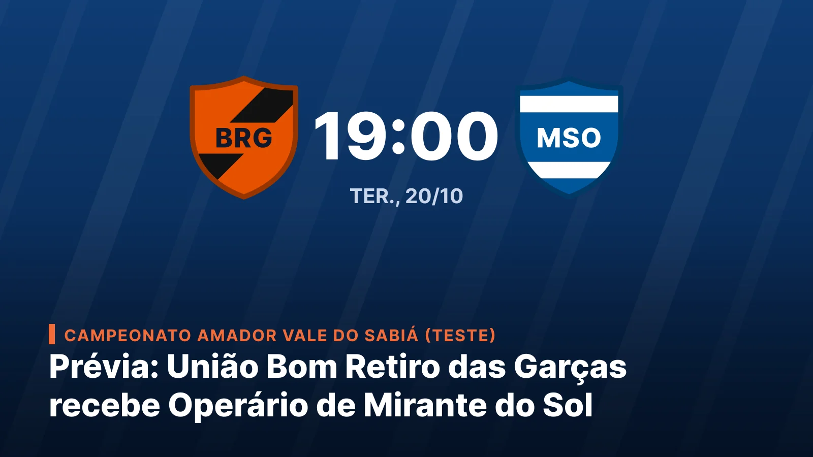 União Bom Retiro das Garças vs. Operário de Mirante do Sol