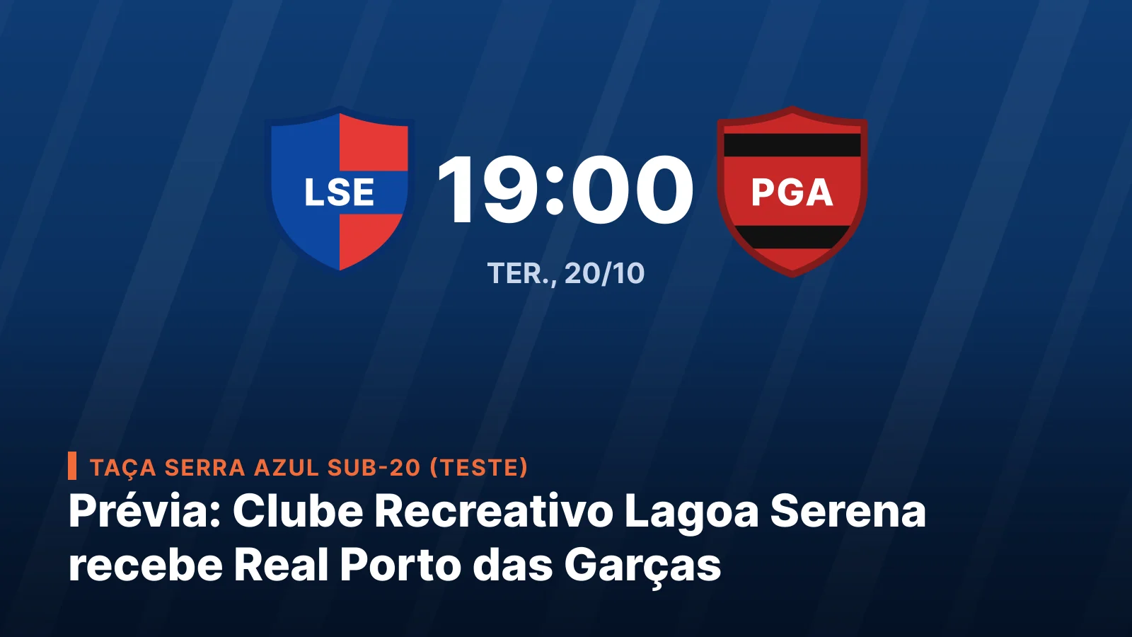 Clube Recreativo Lagoa Serena x Real Porto das Garças