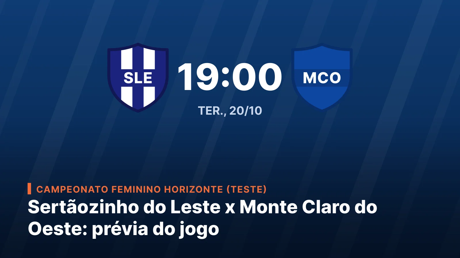 Esporte Clube Sertãozinho do Leste x Estrela de Monte Claro do Oeste