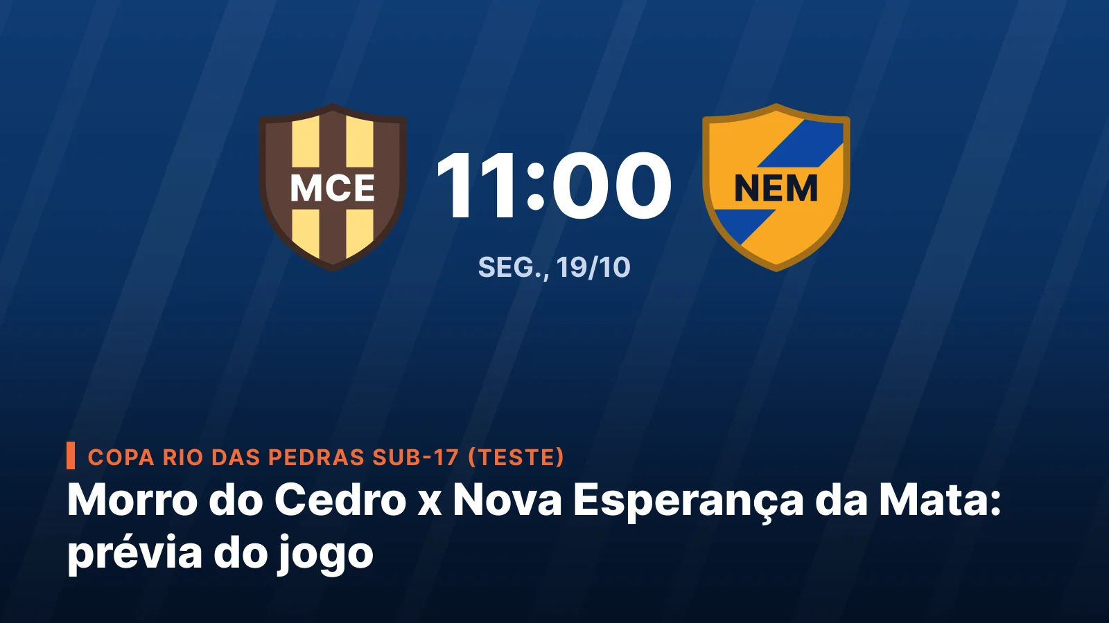 Operário de Morro do Cedro vs Ferroviário de Nova Esperança da Mata