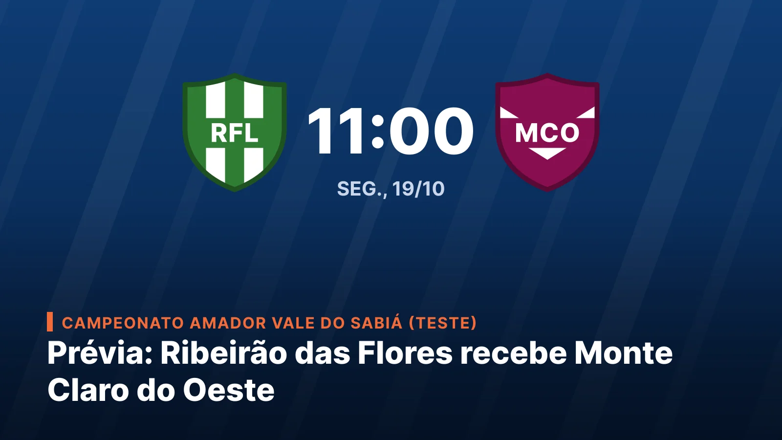 Clube Recreativo Ribeirão das Flores vs Esporte Clube Monte Claro do Oeste