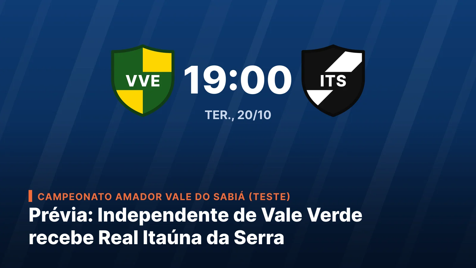 Independente de Vale Verde x Real Itaúna da Serra