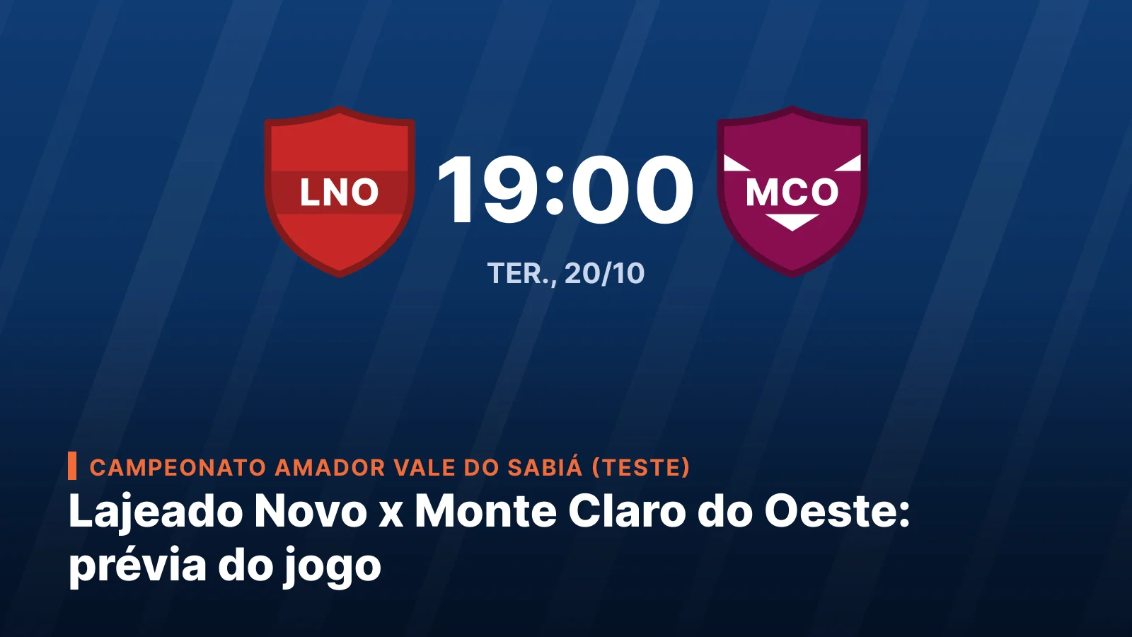 Grêmio Esportivo Lajeado Novo vs. Esporte Clube Monte Claro do Oeste