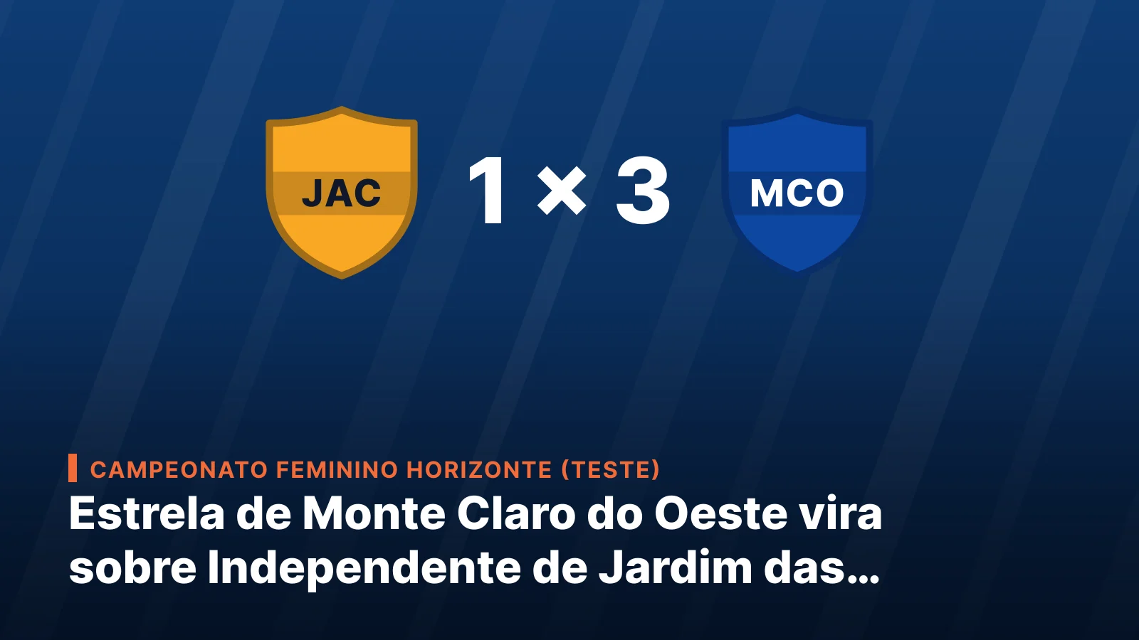Independente de Jardim das Acácias 1 - 3 Estrela de Monte Claro do Oeste
